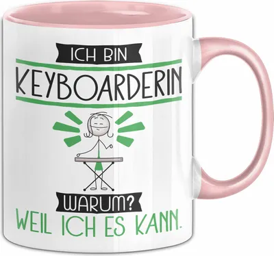 Produktbild von Keyboarderin Tasse Geschenk Ich Bin Keyboarderin Warum Weil Ich Es Kann Geschenkidee Geburtstag (Rosa)