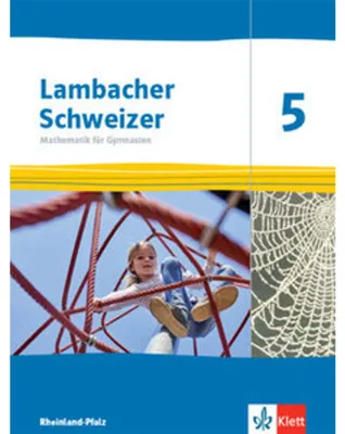 Produktbild von Lambacher Schweizer Mathematik 5. Schülerbuch Klasse 5. Ausgabe Rheinland-Pfalz 2021