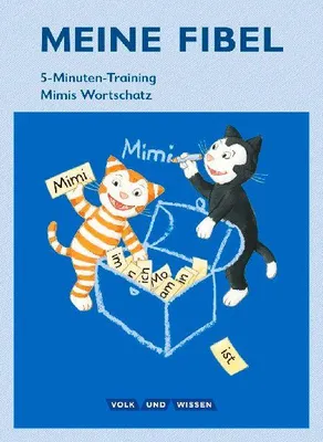 Produktbild von Meine Fibel 1. Schuljahr - 5-Minuten-Training
