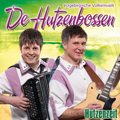 Produktbild von DE HUTZENBOSSEN - Hutzenzeit [CD]