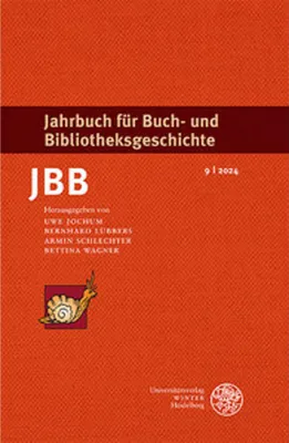 Obrázek produktu pro Jahrbuch für Buch- und Bibliotheksgeschichte 9 | 2024