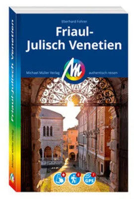 Obrázok produktu pre MICHAEL MÜLLER Reiseführer Friaul-Julisch Venetien