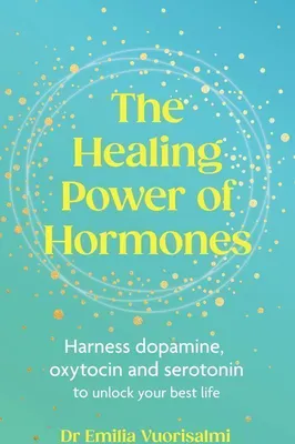 Zdjęcie produktu dla The Healing Power of Hormones