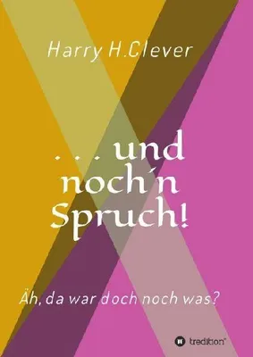 Produktbild von und noch 'n Spruch!