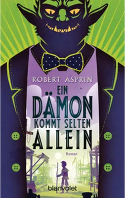 Image de Ein Dämon kommt selten allein - Fantasy-Roman, Chaotische Dämonen-Reihe Band 4