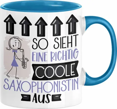Produktbild von Saxophonistin Geschenk Tasse Geschenkidee für Saxophonistin Geburtstag Weihnachten Spruch So Sieht Eine Richtig Coole Saxophonistin Aus Kaffee-Becher  (Blau)