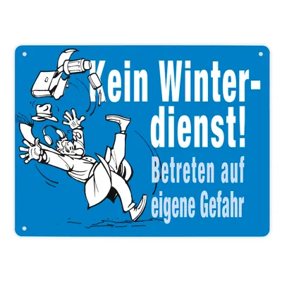 Produktbild von Kein Winterdienst Metallschild XL in 21x28 cm in blau mit Spruch Betreten auf