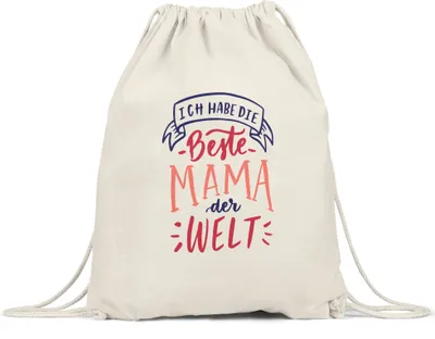 Produktbild von Ich Habe Die Beste Mama Der Welt Turnbeutel Gymsack  Muttertag Geschenkidee Beste Mutter Lieblingsmama