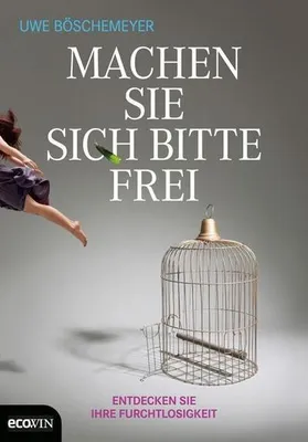Produktbild von Böschemeyer, U: Machen Sie sich bitte frei