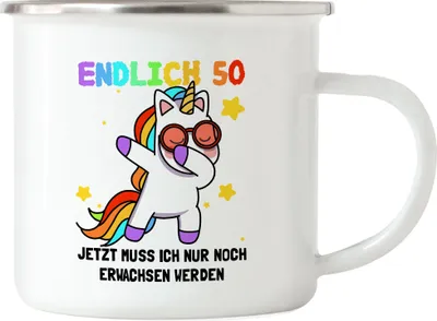 Produktbild von Endlich 50 Emaille Tasse Geburtstag Einhorn Lustig Spruch Frauen Geschenkidee Mädchen 50. Geburtstag 50 Jahre