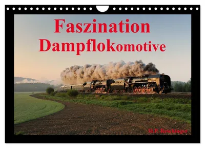 Produktbild von Faszination Dampflokomotive (Wandkalender 2027 DIN A4 quer), CALVENDO Monatskalender