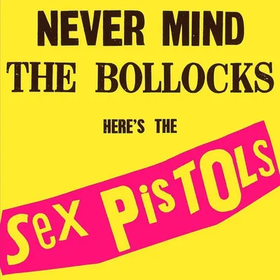Zdjęcie produktu dla Sex Pistols - Never Mind The Bollocks, Here's The Sex Pistols (LP)