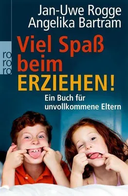 Immagine prodotto di Rogge, J: Viel Spaß beim Erziehen!