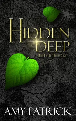 Produktbild von Hidden Deep, Book 1 of the Hidden Saga