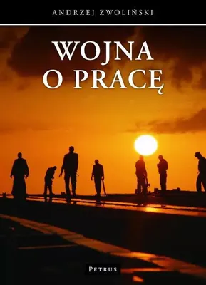 Produktbild von Książka Andrzej Zwoliński Wojna o pracę