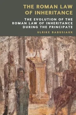 Produktbild von The Roman Law of Inheritance