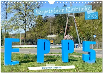 Produktbild von Eppsteiner Einblicke (Wandkalender 2025 DIN A4 quer), CALVENDO Monatskalender