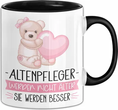 Produktbild von Altenpfleger Werden Nicht Älter Sie Werden Besser Altenpfleger Geschenk Tasse Lustiger Spruch Altenpflege (Schwarz)