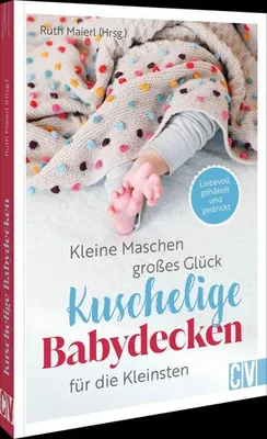 Image de Kleine Maschen, großes Glück: Kuschelige Babydecken für die Kleinsten