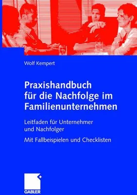 Obrázok produktu pre Praxishandbuch für die Nachfolge im Familienunternehmen