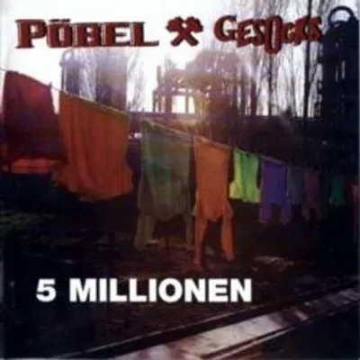 Immagine prodotto di Pöbel & Gesocks - 5 milioni, CD