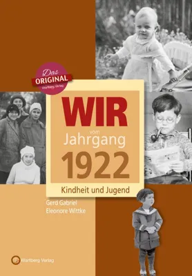 Produktbild von Wir vom Jahrgang 1922- Kindheit und Jugend