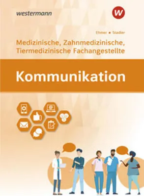 Image de Kommunikation. Ausgabe für Medizinische, Zahnmedizinische und Tiermedizinische Fachangestellte: Schulbuch