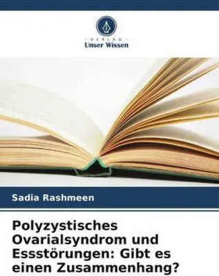 Produktbild von Polyzystisches Ovarialsyndrom und Essstörungen: Gibt es einen Zusammenhang?