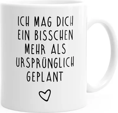 Produktbild von Ich mag dich ein bisschen mehr als ursprünglich geplant Kaffeetasse Liebe MoonWorks® weiß unisize