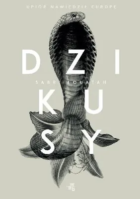 Immagine prodotto di ISBN Dzikusy Tom 2 Upiór nawiedził Europę, Polski, Twarda okładka, 416 stron(y)