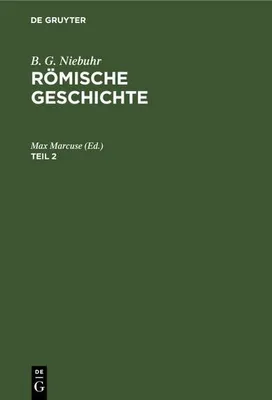 Produktbild von B. G. Niebuhr: Römische Geschichte. Teil 2