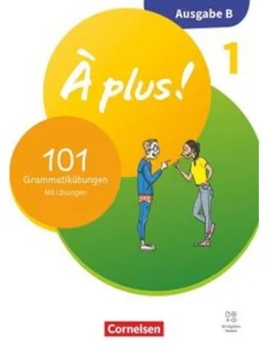Immagine prodotto di À plus ! - Französisch als 1. und 2. Fremdsprache - Band 1 - Ausgabe B für Baden-Württemberg - Neubearbeitung 2026 - 101 Grammatikübungen mit Lösungen