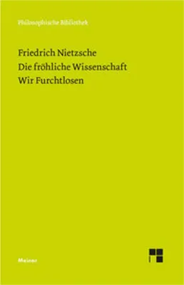 Immagine prodotto di Die Fröhliche Wissenschaft. Wir Furchtlosen