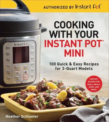 Produktbild von Cooking with Your Instant Pot® Mini