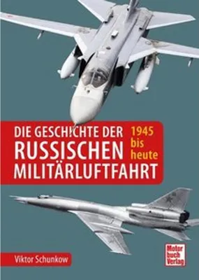 Zdjęcie produktu dla Die Geschichte der russischen Militärluftfahrt