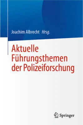 Obrázok produktu pre Aktuelle Führungsthemen der Polizeiforschung