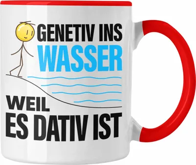 Produktbild von Trendation - Genitiv Ins Wasser Weill Es Dativ Ist Tasse Grammatik Deutsch Lehrer Witz Grundschule Geschenkidee (Rot)