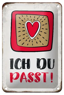 Produktbild von Blechschild Spruch 12x18cm ich du passt Herz Liebe