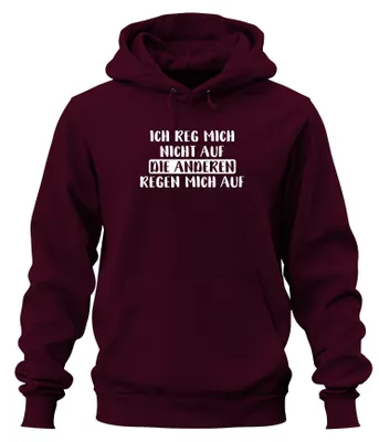 Zdjęcie produktu dla Nie jestem zdenerwowany Sarkastyczne Śmieszne Powiedzenie Humor Uni Bluza z kapturem, Bordowy, S