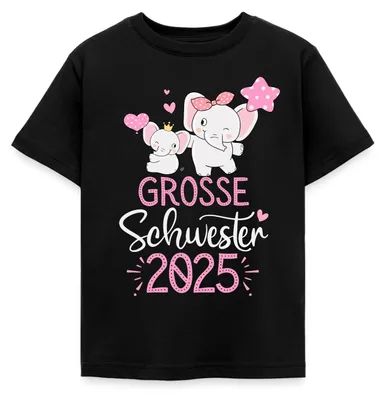 Produktbild von Spreadshirt Große Schwester 2025 Elefanten Geschwister Kinder T-Shirt, 98/104 (3-4 Jahre), Schwarz