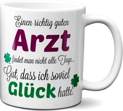 Produktbild von TassenKing - Einen guten Arzt... - Tasse - Kaffeebecher - Tasse mit Spruch