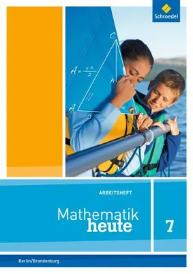 Obrázok produktu pre Mathematik heute 7. Arbeitsheft mit Lösungen. Berlin und Brandenburg