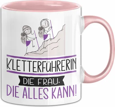Produktbild von Kletterführerin Geschenk Tasse Becher Die Frau Die Allen Kann Geschenkidee für eine Kletterführerin Lustig (Rosa)