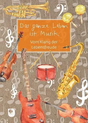 Produktbild von Das ganze Leben ist Musik