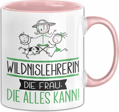 Produktbild von Wildnislehrerin Geschenk Tasse Becher Die Frau Die Allen Kann Geschenkidee für eine Wildnislehrerin Lustig (Rosa)