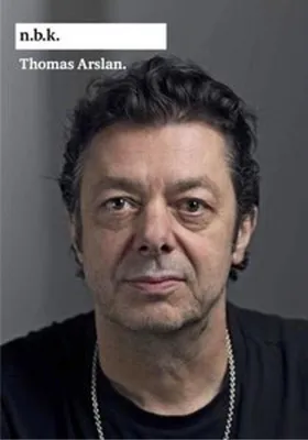 Obrázok produktu pre n.b.k. Ausstellungen Bd. 29 = Thomas Arslan