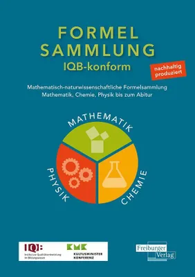 Produktbild von Mathematisch-naturwissenschaftliche Formelsammlung - IQB konform