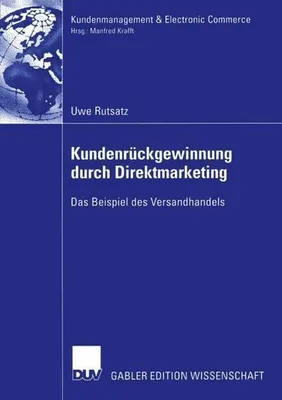 Obrázek produktu pro Kundenrückgewinnung durch Direktmarketing