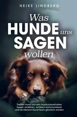 Produktbild von Was Hunde uns sagen wollen