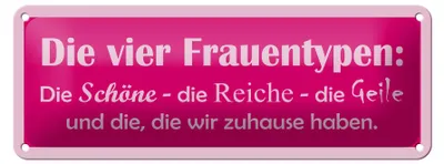 Produktbild von Blechschild Spruch 27x10cm Die 4 Frauentypen Dekoration